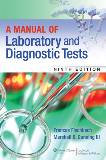 A MANUAL OF Laboratory and Diagnostic Tests (1282 Pages - 3 VOL)