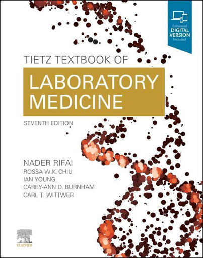 [30072023245227] Tietz Textbook of Laboratory Medicine (4225 pages - 11 VOL) 2023