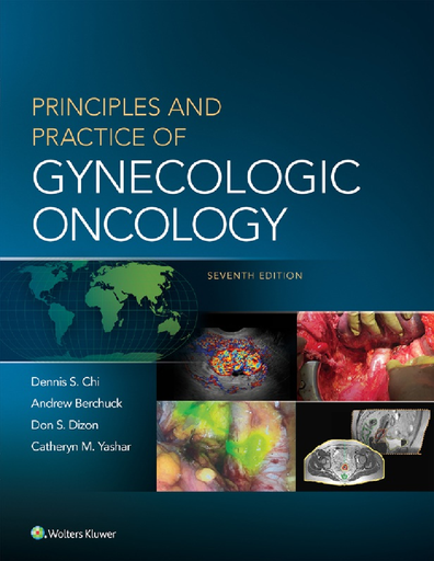 [2707202348118] PRINCIPLES AND PRACTICE OF GYNECOLOGIC ONCOLOGY