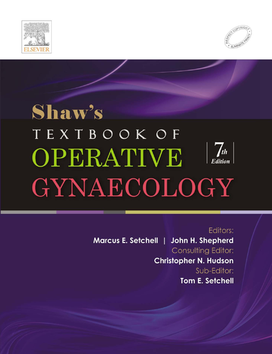 [2407202366089] Shaw's Textbook of Operative Gynaecology 7th Ed